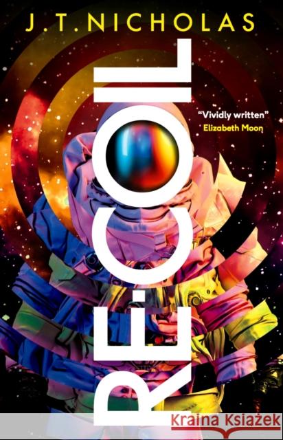 Re-Coil J. T. Nicholas 9781789093131 Titan Books Ltd