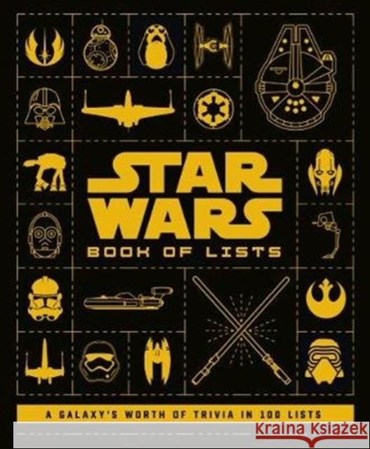 Star Wars: Book of Lists Cole Horton 9781789095241 Titan Books Ltd