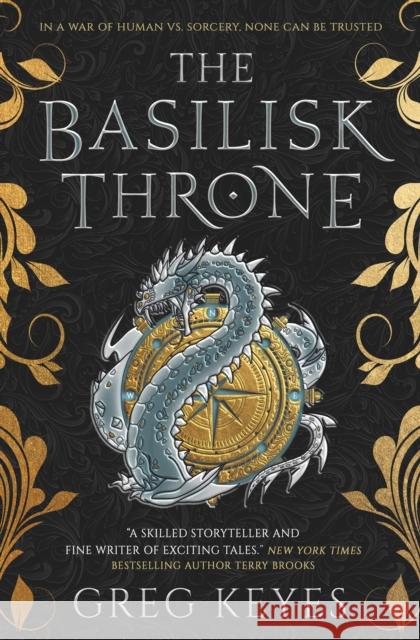 The Basilisk Throne Greg Keyes 9781789095487 Titan Books Ltd