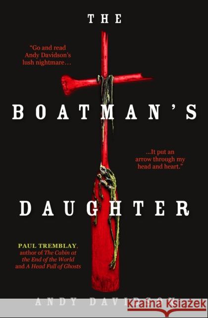 The Boatman's Daughter Andy Davidson 9781789095999