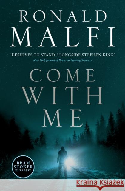 Come with Me Ronald Malfi 9781789097375 Titan Books (UK)