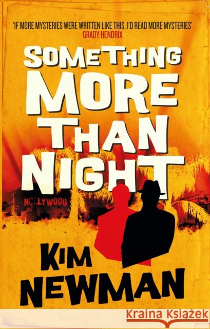 Something More Than Night Kim Newman 9781789097719 Titan Books Ltd