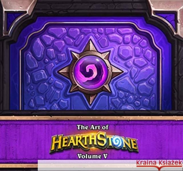 The Art of Hearthstone: Year of the Dragon Robert Brooks 9781789098457