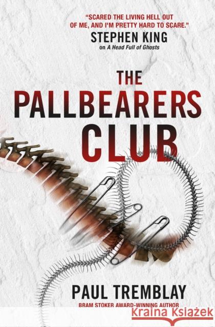 The Pallbearers' Club Paul Tremblay 9781789099003
