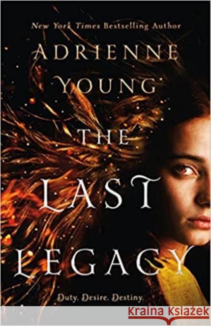 The Last Legacy Adrienne Young 9781789099119 Titan Books Ltd