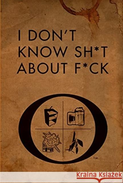I Don't Know Sh*t about F*ck Ruth Langmore 9781789099683 Titan Books Ltd