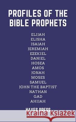 Profiles of the Prophets Hayes Press 9781789101669