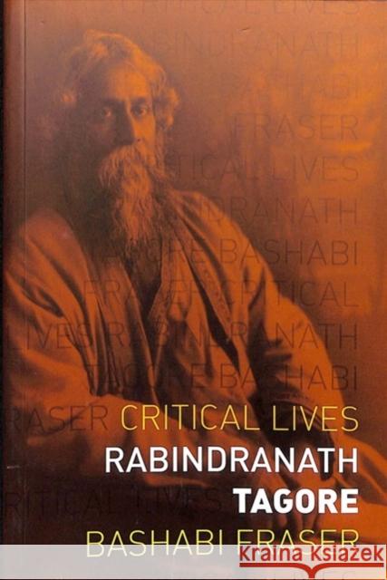Rabindranath Tagore Bashabi Fraser   9781789141498 Reaktion Books
