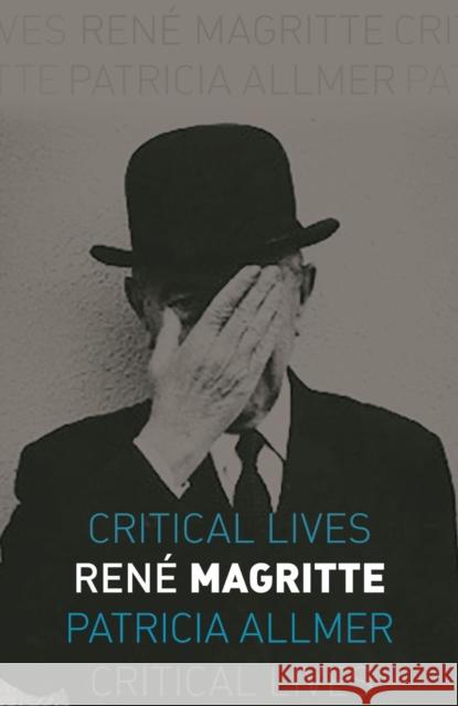 Rene Magritte Patricia Allmer 9781789141511 Reaktion Books