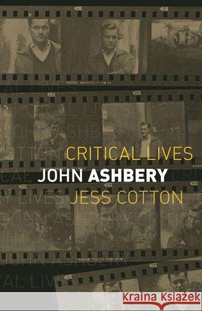 John Ashbery Jess Cotton 9781789143911 Reaktion Books