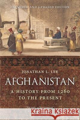 Afghanistan Jonathan L. Lee 9781789145892 Reaktion Books