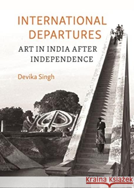 International Departures Devika Singh 9781789147988 Reaktion Books