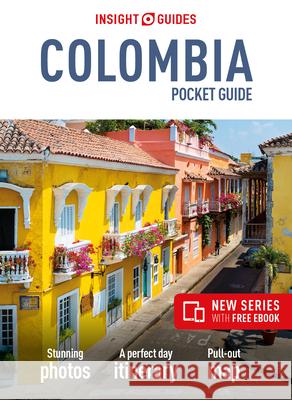 Insight Guides Pocket Colombia  (Travel Guide eBook) Insight Guides 9781789190458