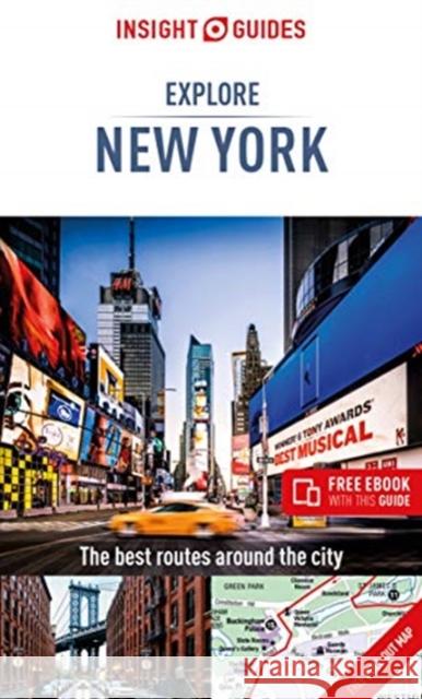 Insight Guides Explore New York (Travel Guide with Free Ebook) Insight Guides 9781789190991