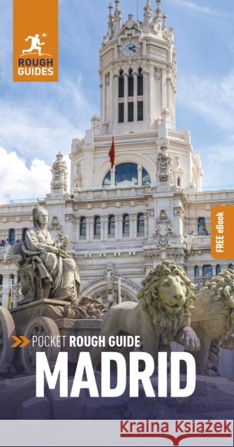 Pocket Rough Guide Madrid: Travel Guide with Free eBook Rough Guides 9781789194722 Rough Guides