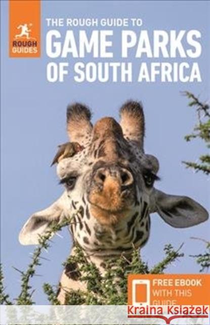 The Rough Guide to Game Parks of South Africa (Travel Guide with Free eBook) Rough Guides Philip Briggs 9781789195507 APA Publications