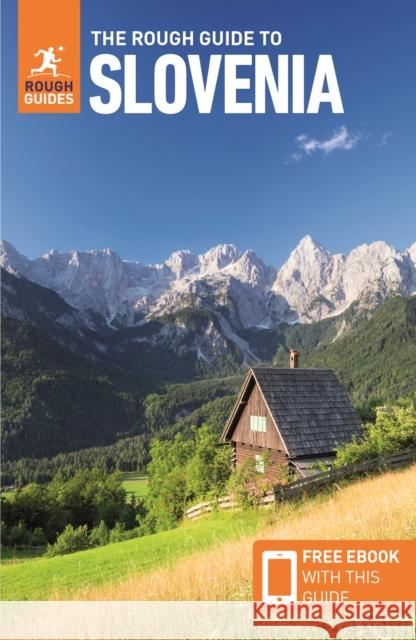 The Rough Guide to Slovenia: Travel Guide with eBook Norm Longley 9781789195811 APA Publications