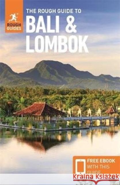 The Rough Guide to Bali & Lombok: Travel Guide with eBook Rough Guides 9781789195958 APA Publications