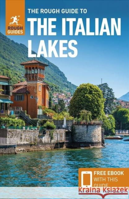 The Rough Guide to Italian Lakes: Travel Guide with eBook Rough Guides 9781789197488 APA Publications