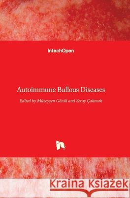 Autoimmune Bullous Diseases G Seray  9781789230260 Intechopen