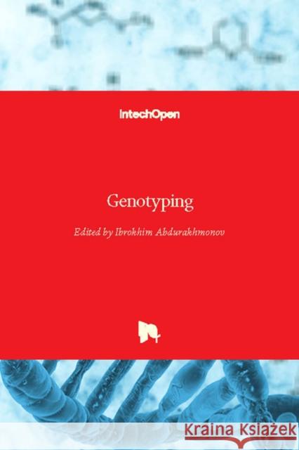 Genotyping Ibrokhim Y. Abdurakhmonov 9781789232806