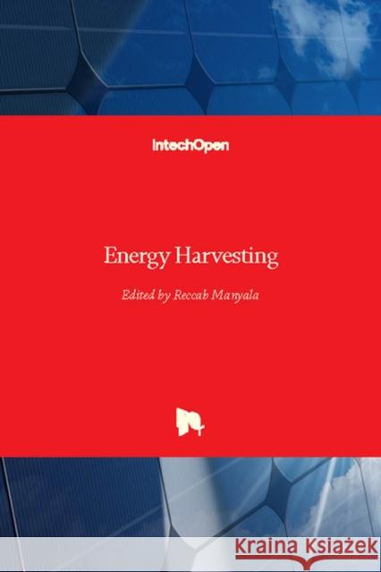 Energy Harvesting Reccab Manyala 9781789233926 Intechopen