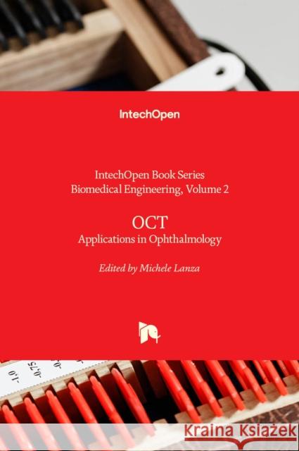 OCT: Applications in Ophthalmology Michele Lanza 9781789237542