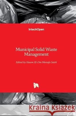 Municipal Solid Waste Management Hosam El-Din Saleh 9781789238310
