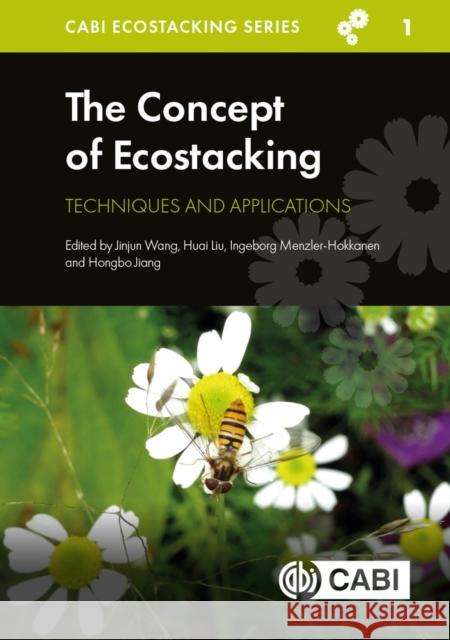 The Concept of Ecostacking: Techniques and Applications  9781789248692 CABI