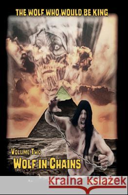 Wolf in Chains: The Wolf Who Would be King Vol 2 Poyton, Robert 9781789269628