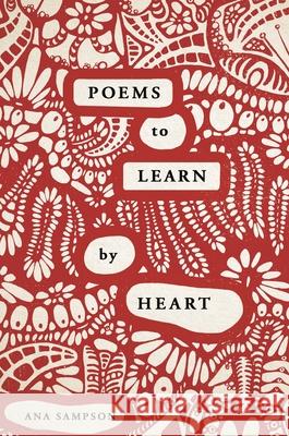 Poems to Learn by Heart Ana Sampson 9781789292152 Michael O'Mara Books Ltd