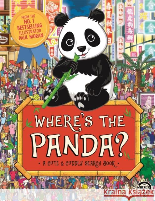 Where’s the Panda?: A Cute and Cuddly Search and Find Book  9781789293982 Michael O'Mara Books Ltd