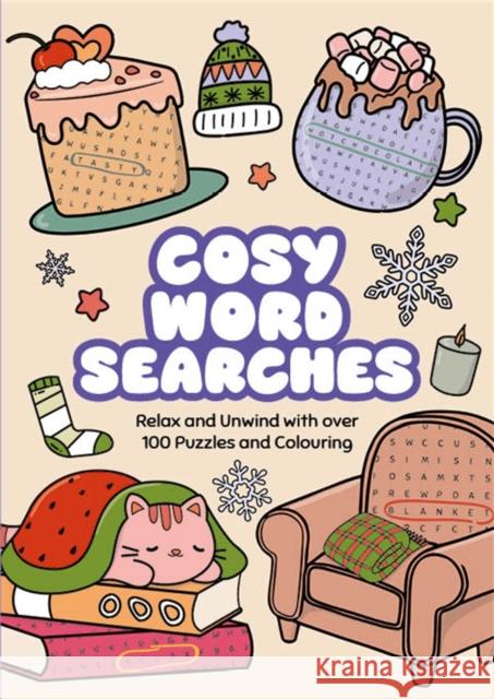 Cosy Word Searches: Relax and Unwind with over 100 Puzzles and Colouring Dr Gareth Moore 9781789298338 Michael O'Mara Books Ltd