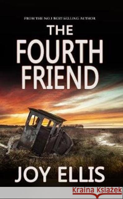 The Fourth Friend Joy Ellis 9781789311761 Joffe Books