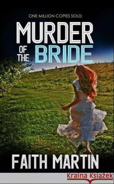 Murder of the Bride Faith Martin 9781789311792 Joffe Books