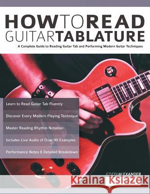 How to Read Guitar Tablature Alexander, Joseph 9781789330212