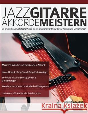 Jazzgitarre Akkorde Meistern Joseph Alexander Tim Pettingale 9781789331073 WWW.Fundamental-Changes.com