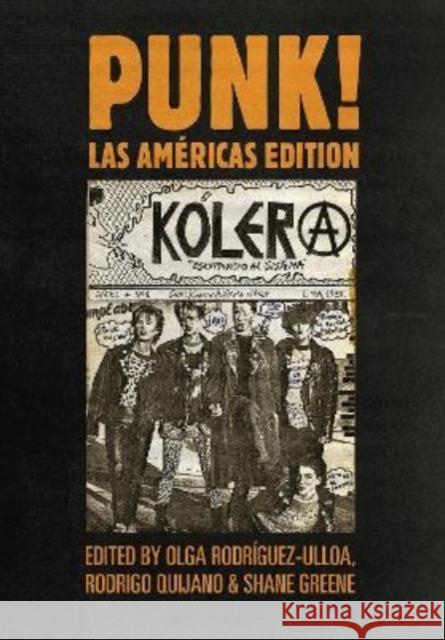 Punk! Las Américas Edition Rodríguez-Ulloa, Olga 9781789385847 Intellect (UK)