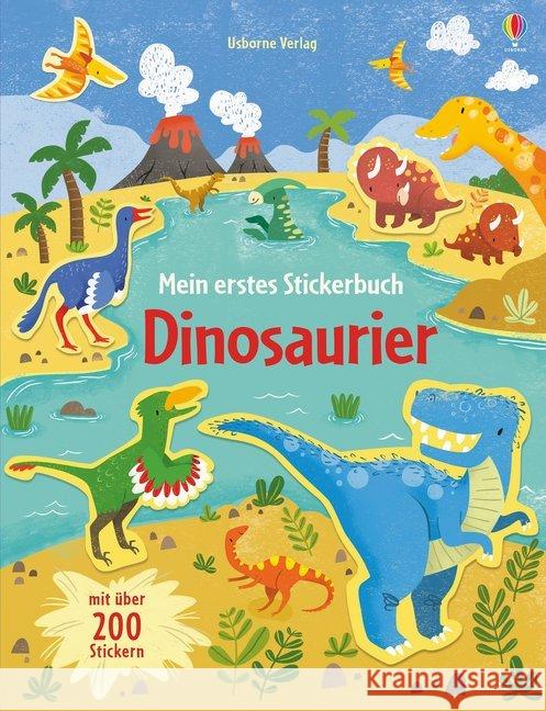 Mein erstes Stickerbuch: Dinosaurier : Mit über 200 Stickern Watson, Hannah 9781789412727