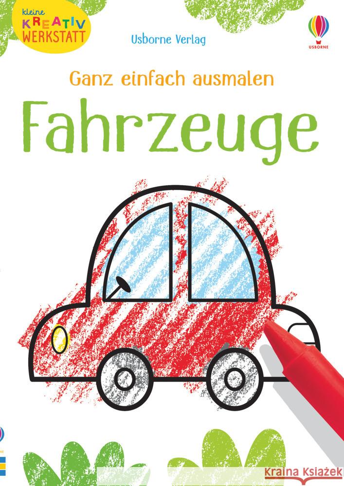 Kleine Kreativ-Werkstatt - Ganz einfach ausmalen: Fahrzeuge Robson, Kirsteen 9781789413571