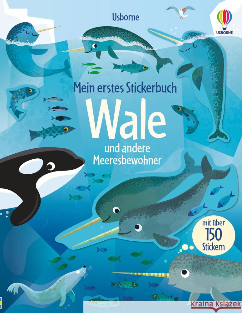 Mein erstes Stickerbuch: Wale und andere Meeresbewohner Bathie, Holly 9781789414318 Usborne Verlag