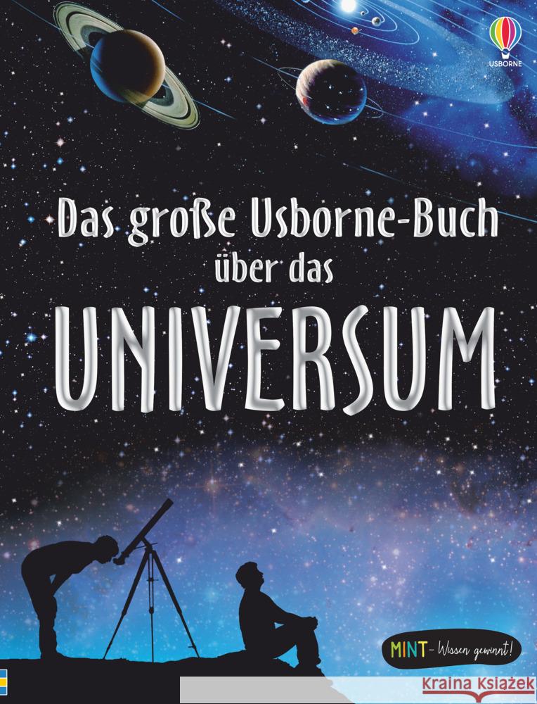 MINT - Wissen gewinnt! Das große Usborne-Buch über das Universum Miles, Lisa, Smith, Alastair 9781789414837