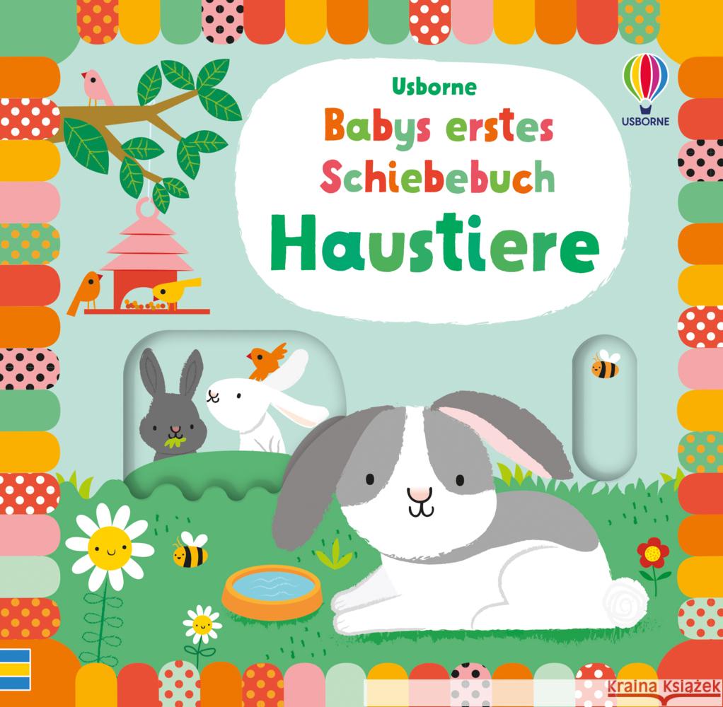 Babys erstes Schiebebuch: Haustiere Watt, Fiona 9781789417333 Usborne Verlag