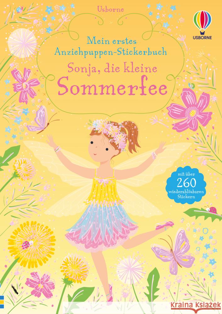 Mein erstes Anziehpuppen-Stickerbuch: Sonja, die kleine Sommerfee Watt, Fiona 9781789417944 Usborne Verlag
