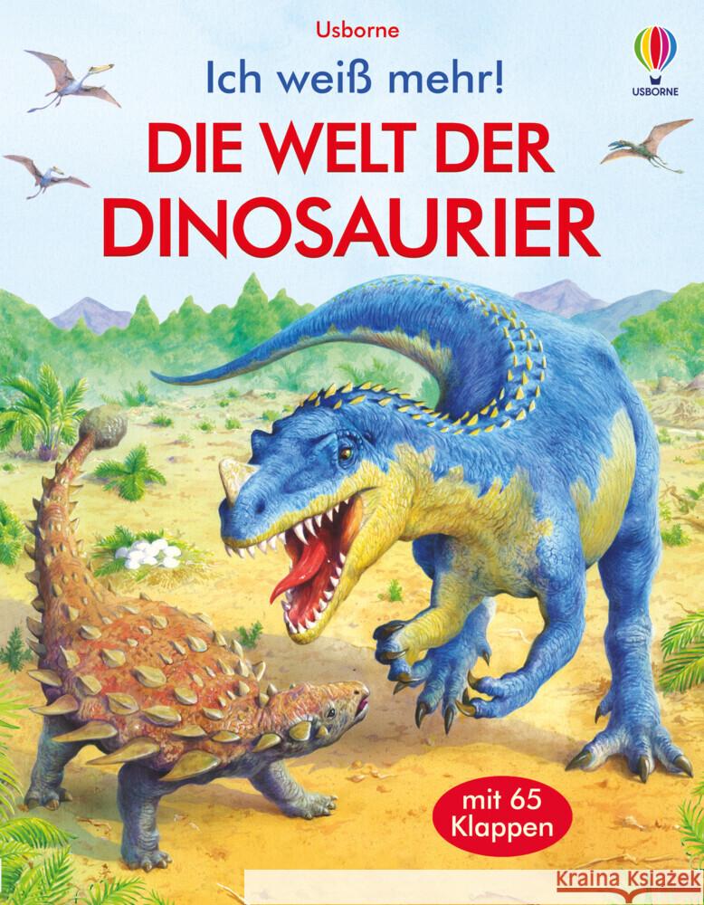 Ich weiß mehr! Die Welt der Dinosaurier Frith, Alex 9781789418071