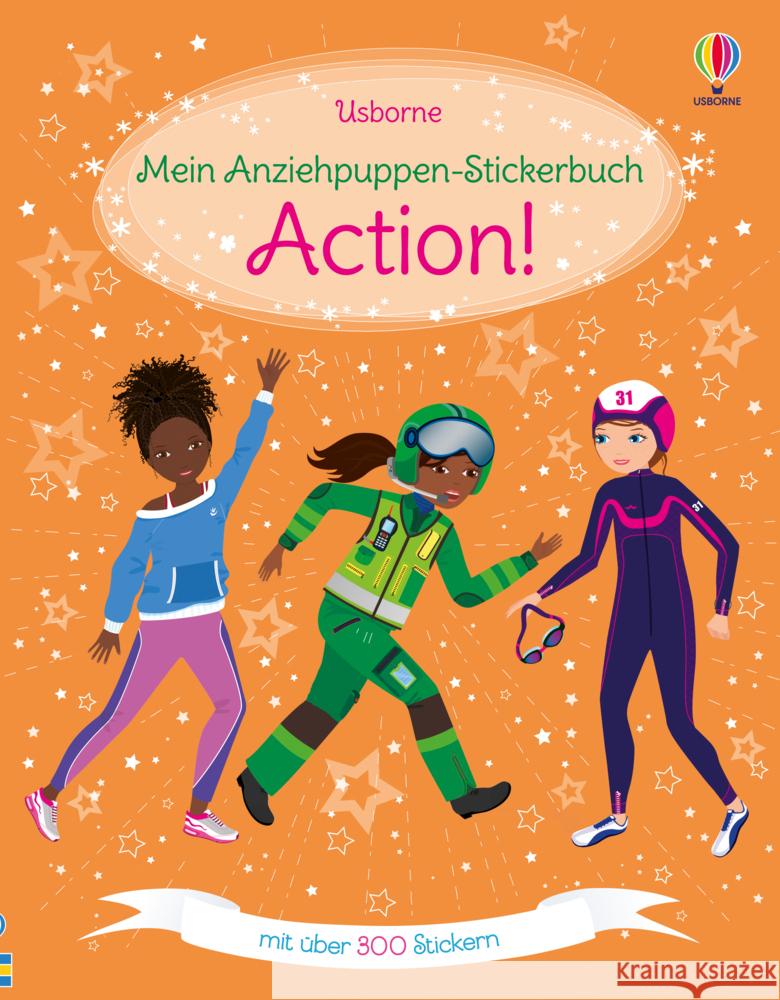 Mein Anziehpuppen-Stickerbuch: Action! Watt, Fiona 9781789418743 Usborne Verlag