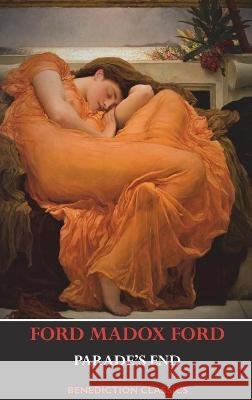 Parade's End Ford Madox Ford 9781789430561