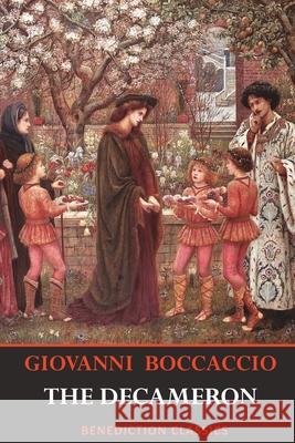 The Decameron Giovanni Boccaccio John Payne 9781789431070 Benediction Classics