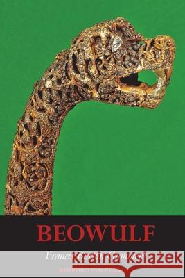 Beowulf Anonymous                                Francis B. Gummere 9781789433173 Benediction Classics