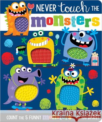 Never Touch the Monsters! Greening, Rosie 9781789477061